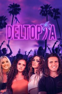 Deltopia Online En Netflix