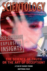 Scientology: The Science of Truth or the Art of Deception? Online En Netflix