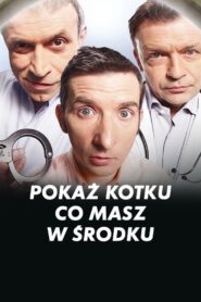 Pokaż kotku, co masz w środku Online En Netflix