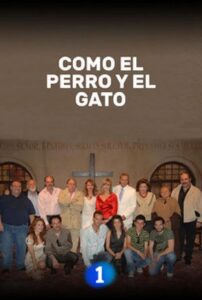 Como el perro y el gato 2007 En Netflix