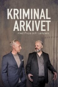 Kriminalarkivet med Pops och Lampers 2021 En Netflix