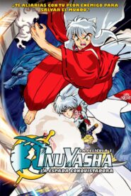 InuYasha: La espada conquistadora Online En Netflix