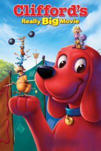 Clifford’s Really Big Movie Online En Netflix