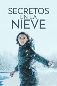Secrets in the Snow Online En Netflix