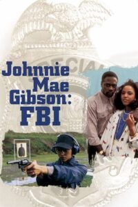 Johnnie Mae Gibson: FBI Online En Netflix