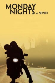 Monday Nights at Seven Online En Netflix