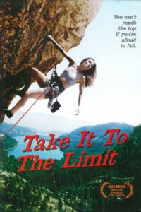Take It to the Limit Online En Netflix