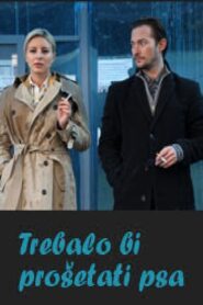 Trebalo bi prošetati psa Online En Netflix