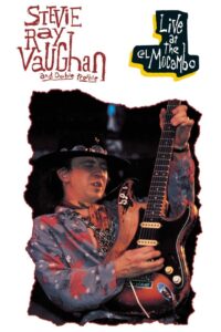 Stevie Ray Vaughan and Double Trouble: Live at the El Mocambo Online En Netflix