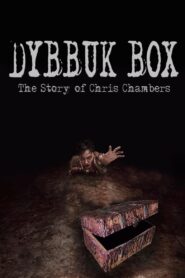 Dybbuk Box: True Story of Chris Chambers Online En Netflix