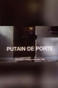 Putain de porte Online En Netflix