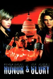 Honor and Glory Online En Netflix