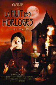 La Nuit des horloges Online En Netflix