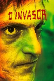 O Invasor Online En Netflix