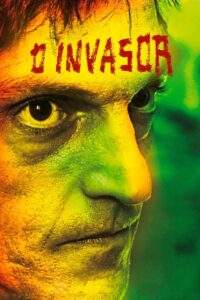 O Invasor Online En Netflix