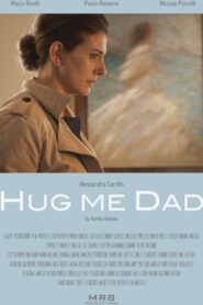 Hug me dad Online En Netflix