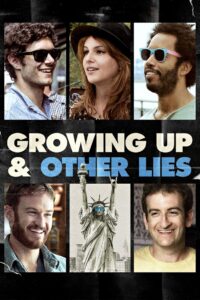Growing Up and Other Lies Online En Netflix