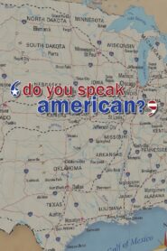 Do You Speak American? 2005 En Netflix