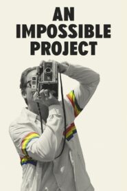 An Impossible Project Online En Netflix