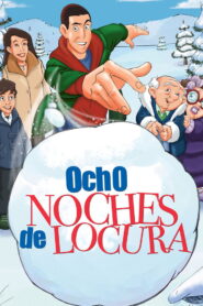 Ocho Noches de Locura Online En Netflix