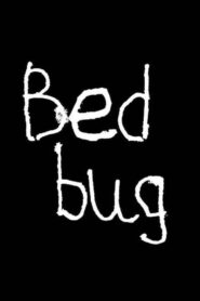Bedbug Online En Netflix