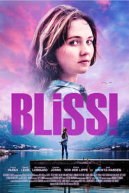 Bliss! Online En Netflix