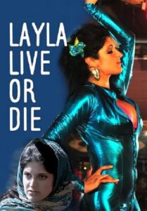 Layla Live or Die Online En Netflix