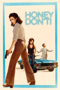 Honey Don’t! Online En Netflix
