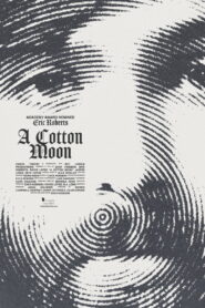 A Cotton Moon Online En Netflix