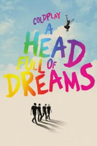 Coldplay: A Head Full of Dreams Online En Netflix