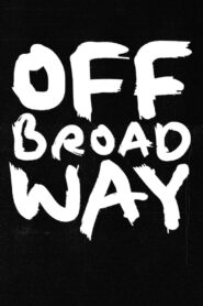 Off Broadway Online En Netflix