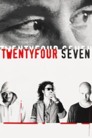 TwentyFourSeven Online En Netflix