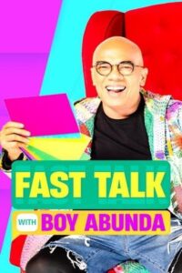 Fast Talk with Boy Abunda: Temporada 1 {year} En Netflix