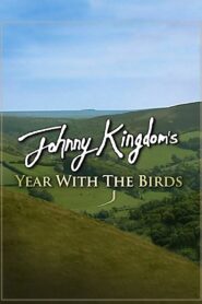 Johnny Kingdom’s Year with the Birds 2010 En Netflix