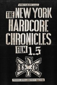 The New York Hardcore Chronicles Film 1.5 Online En Netflix
