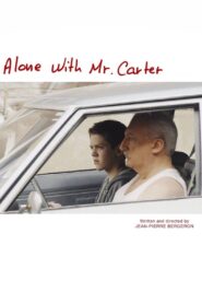 Alone with Mr. Carter Online En Netflix