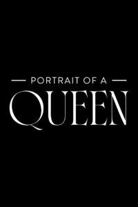 Portrait Of A Queen 2017 En Netflix