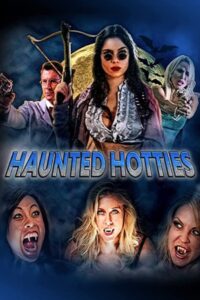 Haunted Hotties Online En Netflix