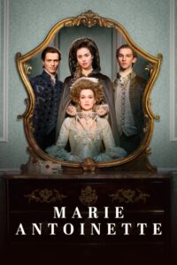 Marie Antoinette: Temporada 2 {year} En Netflix