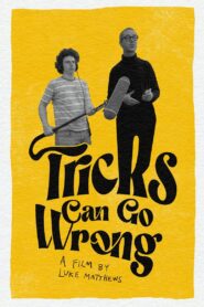 Tricks Can Go Wrong Online En Netflix