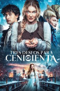 Tres deseos para Cenicienta Online En Netflix