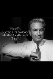 Victor Fleming: Master Craftsman Online En Netflix