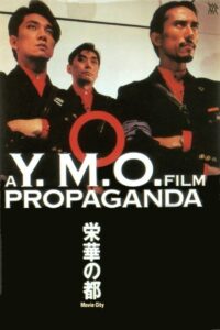 A Y.M.O. Film: Propaganda Online En Netflix