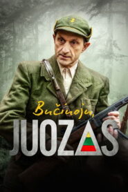 Bučiuoju, Juozas Online En Netflix