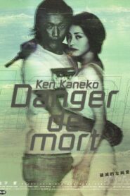ダンジェ Danger de mort Online En Netflix