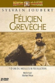 Félicien Grevèche 1986 En Netflix