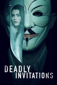 Deadly Invitations Online En Netflix