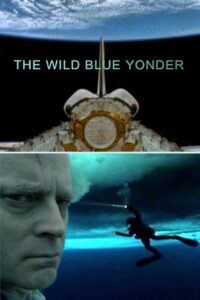 The Wild Blue Yonder Online En Netflix