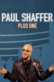 Paul Shaffer Plus One 2019 En Netflix