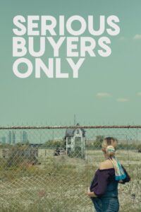 Serious Buyers Only Online En Netflix